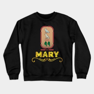 MARY-American names in hieroglyphic letters,  a Khartouch Crewneck Sweatshirt